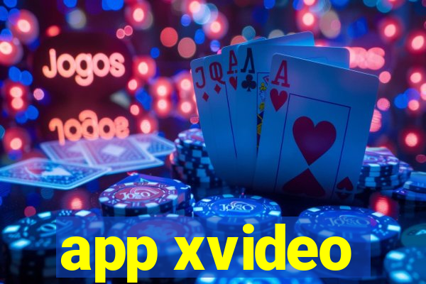 app xvideo
